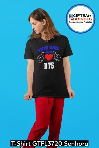 T-SHIRT SENHORA GTFL720 THIS GIRL LOVES BTS